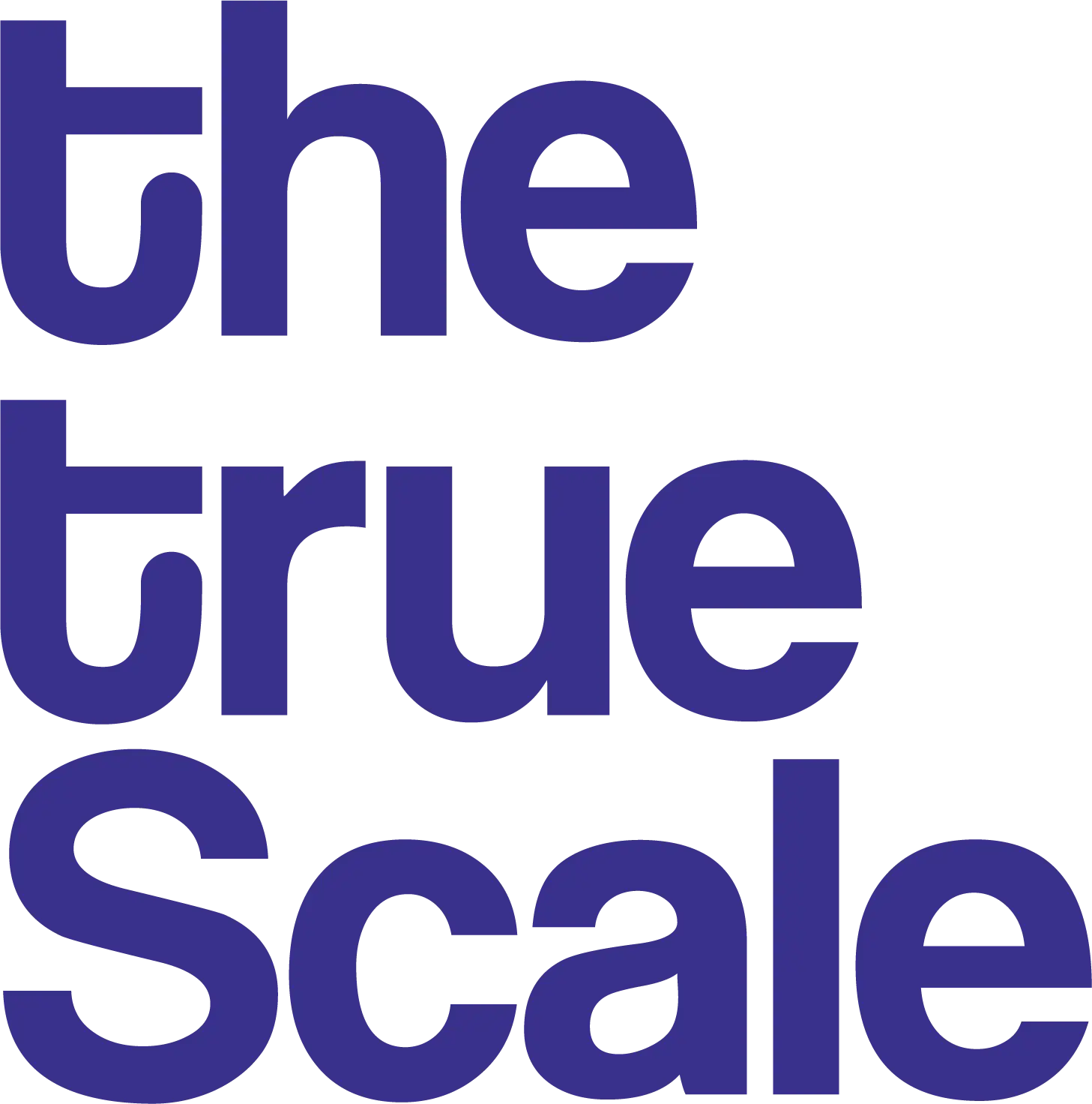 The True Scale